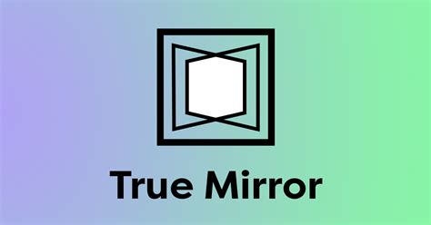 true mirror online